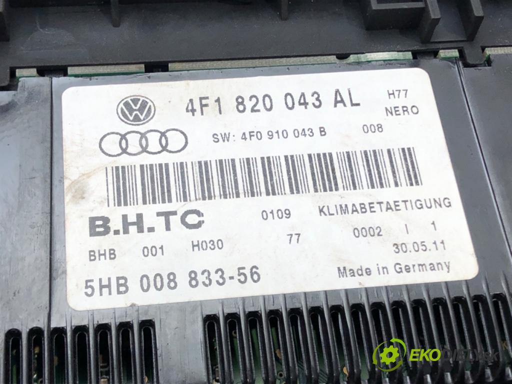 AUDI A6 C6 (4F2) 2004 - 2011    4.2 quattro 246 kW [335 KM] benzyna 2004 - 2006  Panel ovládaní topení 4F1820043AL (Ovládaní topení a přepínače)