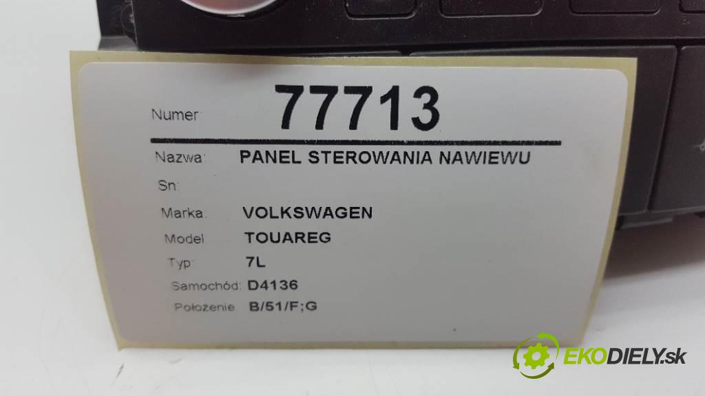 VOLKSWAGEN TOUAREG 7L 2004 230kW 7L 4921 Panel ovládaní topení  (Ovládaní topení a přepínače)