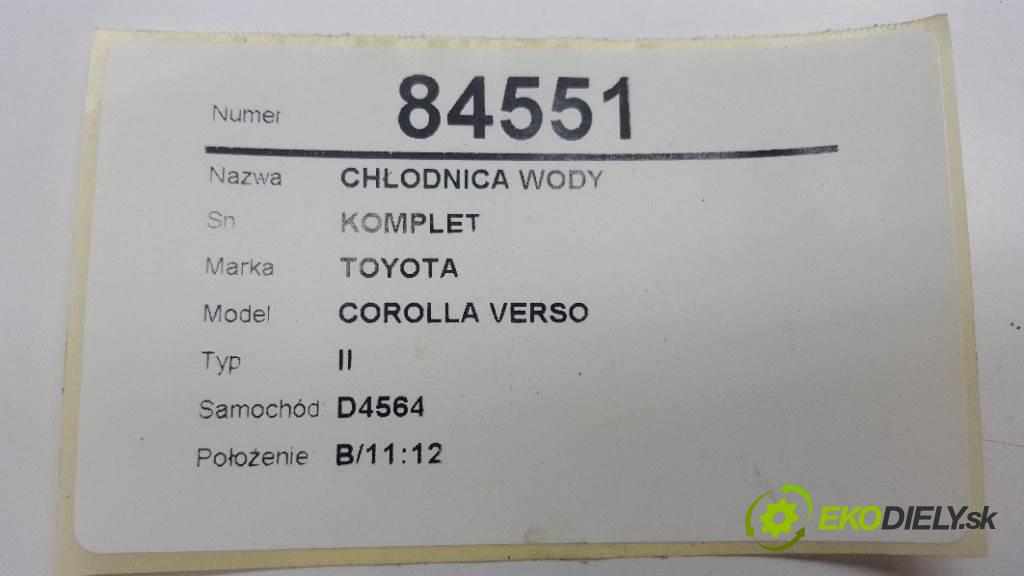 TOYOTA COROLLA VERSO II 2005 100kw II 2231 Chladič vody KOMPLET (Chladiče vody)