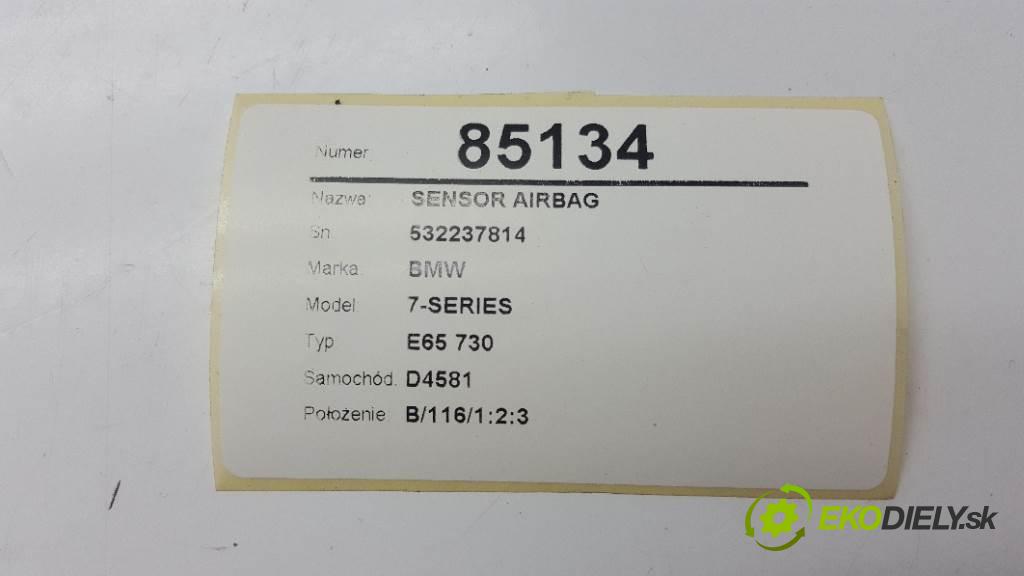 BMW 7-SERIES E65 730 2003 0 kW E65 730 730 senzor airbag 532237814 (Snímače)