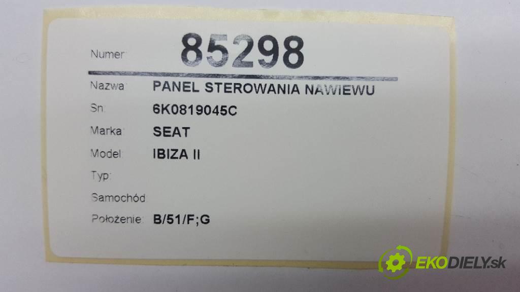 SEAT IBIZA II        Panel ovládaní topení 6K0819045C (Ovládaní topení a přepínače)