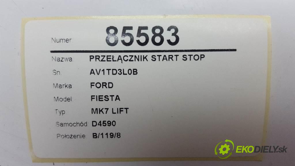 FORD FIESTA MK7 LIFT 2013 70kw MK7 LIFT 1560 přepínač Start brzdových světel AV1TD3L0B (Ovládaní topení a přepínače)