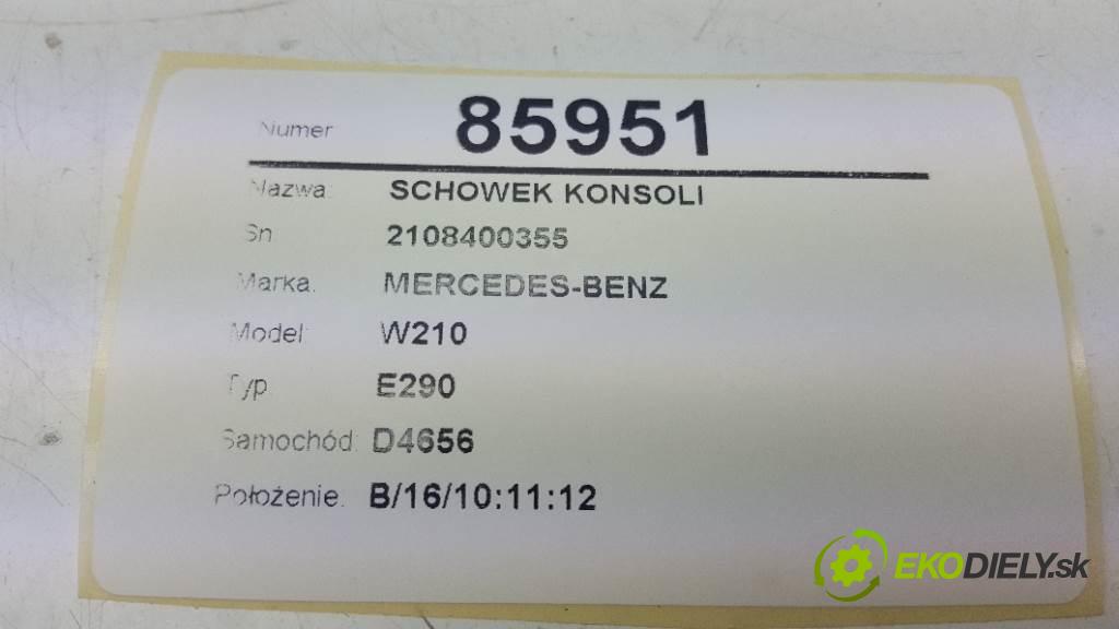 MERCEDES-BENZ W210 E290 2002 0 kW E290 2.9 přihrádka kastlík přístrojovky 2108400355